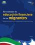 Necesidades de. educación financiera. Resultados del sondeo de opinión en consulados de México en Estados Unidos y Canadá