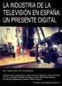 La industria de la televisión en España: un presente digital.