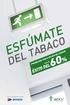 ESFÚMATE DEL TABACO ÉXITO DEL60% PROGRAMA PARA DEJAR DE FUMAR. Tasa de. Con la colaboración de: