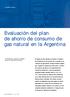 Evaluación del plan de ahorro de consumo de gas natural en la Argentina