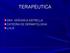 TERAPEUTICA DRA. VERONICA ESTRELLA. CATEDRA DE DERMATOLOGIA U.N.R.
