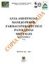 GUIA ASISTENCIAL MANEJO PERFIL FARMACOTERAPEUTICO PATOLOGIAS MENTALES