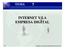 INTERNET Y LA EMPRESA DIGITAL