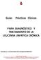 Prácticas Clínicas PARA DIAGNÓSTICO Y TRATAMIENTO DE LA LEUCEMIA LINFÁTICA CRÓNICA