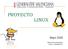 PROYECTO LINUX. Mayo 2005. Martín García Hernández garcia_ martin@gva.es