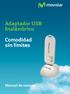 Adaptador USB Inalámbrico. Comodidad sin límites. Manual de usuario