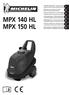 MPX 140 HL MPX 150 HL