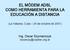 EL MÓDEM ADSL COMO HERRAMIENTA PARA LA EDUCACIÓN A DISTANCIA