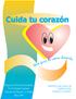 Programa de Prevención Secundaria de la Cardiopatía Isquémica Educación del Paciente y su Familia Mayo, 2000