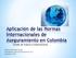 Aplicación de las Normas Internacionales de Aseguramiento en Colombia