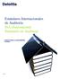 Estándares Internacionales de Auditoría ISA (International Standards on Auditing) Gustavo Ramírez y Samuel Mantilla Colombia