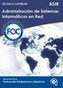 ASIR. Administración de Sistemas Informáticos en Red TÉCNICO SUPERIOR A DISTANCIA. TITULACIÓN OFICIAL Formación Profesional a distancia