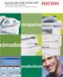 Ricoh Aficio MP 161/MP 161F/MP 161SPF Sistemas de imágenes digitales Funciones excepcionales en un diseño compacto. compactos. ómodos.