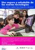Uso seguro y saludable de las nuevas tecnologías Cómo cuidar a nuestros hijos e hijas en la vida virtual