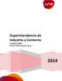 Superintendencia de Industria y Comercio Contact Center Informe IVR Encuestador Marzo.