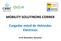 MOBILITY SOLUTINONS CORNER. Cargador móvil de Vehículos Eléctricos. 19 de Noviembre, Barcelona