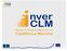 Qué es Inver CLM? Participaciones en Capital. Préstamos para Nuevas Inversiones. Garantías y Avales. Línea Pyme-Emprendedores