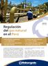 Regulación. del gas natural. en el Perú. Actividades reguladas y no reguladas Componentes del precio