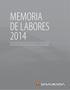 MEMORIA DE LABORES 2014. Inversiones Financieras Davivienda, S.A., El Salvador