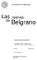 Belgrano. Las tesinas UNIVERSIDAD DE BELGRANO. Departamento de Investigación Agosto 2005