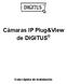 Cámaras IP Plug&View de DIGITUS