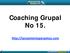 Coaching Grupal No 15. http://lanzamientoperpetuo.com