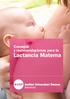 Consejos y recomendaciones para la. Lactancia Materna