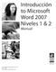 Introducción to Microsoft Word 2007 Niveles 1 & 2