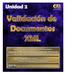 índice (1) (2.1) documentos XML bien formados y validación 7 (2.2) validación por DTD 8 (2.3) Validación por XML Schema 22