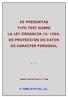 50 PREGUNTAS TIPO TEST SOBRE LA LEY ORGÁNICA 15/1999, DE PROTECCIÓN DE DATOS DE CARÁCTER PERSONAL