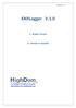 KNXLogger v.1.0. KNXLogger V.1.0. 1.- English Version. 2.- Versión en Español. www.highdom.com / info@highdom.com