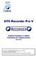 ATN Recorder Pro V. Grabador Analógico & Digital Profesional de Comunicaciones. Versión 5