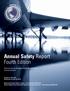 Annual Safety Report Fourth Edition. Informe Anual de Seguridad Operacional Cuarta Edición. Issued in July 2013 Publicado en julio de 2013