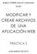 MODIFICAR Y CREAR ARCHIVOS DE UNA APLICACIÓN WEB