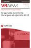 Diciembre 2014 Boletín de Noticias del Grup Vilar Riba. Se aprueba la reforma fiscal para el ejercicio 2015