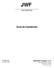 JWF. Guía de Instalación. IdeaSoft Uruguay s.r.l. 11300, Montevideo, Uruguay Tel:+598 (2) 7104372 www.isoft.com.uy. Java WorkFlow
