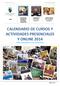 CALENDARIO DE CURSOS Y ACTIVIDADES PRESENCIALES Y ONLINE 2014