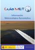 Guía MET. Información Meteorológica Aeronáutica