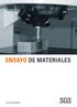 ENSAYO DE MATERIALES WWW.SGS.COM/INDUSTRIAL