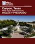 www.sitiodecontacto.com Canyon, Texas West Texas A&M University INGLÉS Y PREGRADO