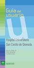 Hospital Universitario San Cecilio de Granada. Avda. Dr. Olóriz, 16 18012 GRANADA Tel: 958 023 000