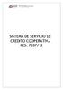 SISTEMA DE SERVICIO DE CREDITO COOPERATIVA RES. 7207/12