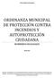 ORDENANZA MUNICIPAL DE PROTECCIÓN CONTRA INCENDIOS Y AUTOPROTECCIÓN CIUDADANA