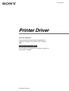 Printer Driver. Esta guía describe la instalación del controlador de la impresora en Windows Vista, Windows XP y Windows 2000.
