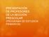 PRESENTACIÓN DE PROFESORES DE LA SECCIÓN PRESCOLAR (PROGRAMA DE ESTUDIOS PRIMARIOS)