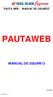 PAUTA.WEB - MANUAL DE USUARIO PAUTAWEB MANUAL DE USUARIO