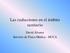Las radiaciones en el ámbito sanitario. David Álvarez Servicio de Física Médica - HUCA