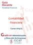 Guía Docente Modalidad Presencial. Contabilidad Financiera. Curso 2014/15. Grado en Administración. y Dirección de Empresas