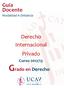 Guía Docente Modalidad A Distancia. Derecho Internacional Privado. Curso 2012/13 Grado en Derecho