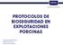 PROTOCOLOS DE BIOSEGURIDAD EN EXPLOTACIONES PORCINAS. Enrique Ruiz Montero Director Técnico Laboratorios Zotal